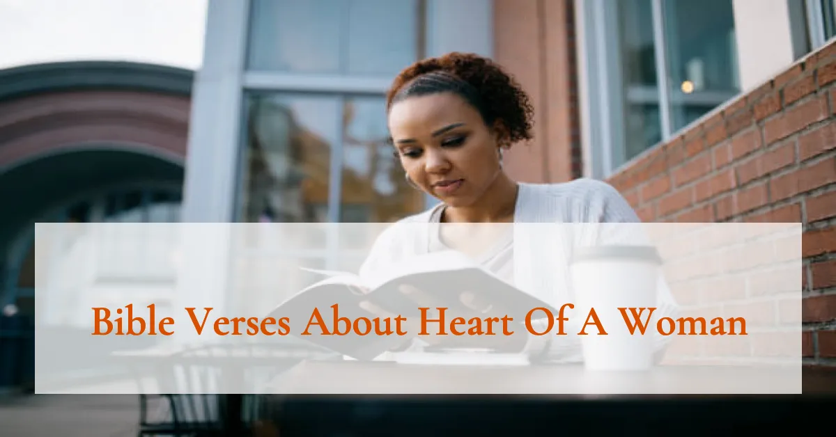 Bible Verses About Heart Of A Woman