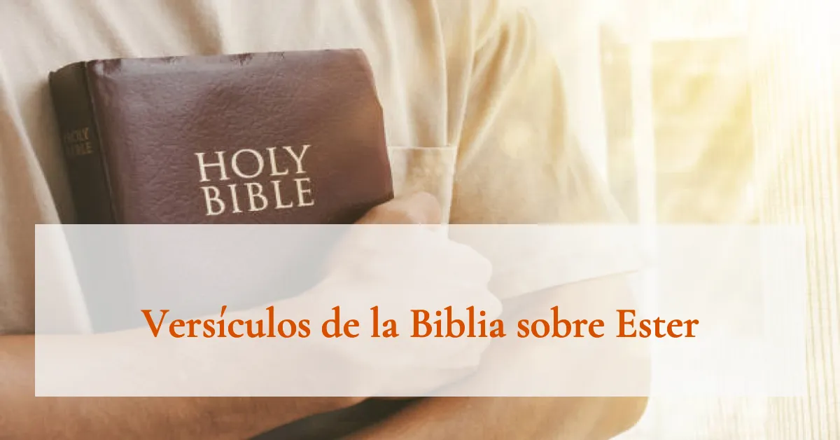 Versículos de la Biblia sobre Ester