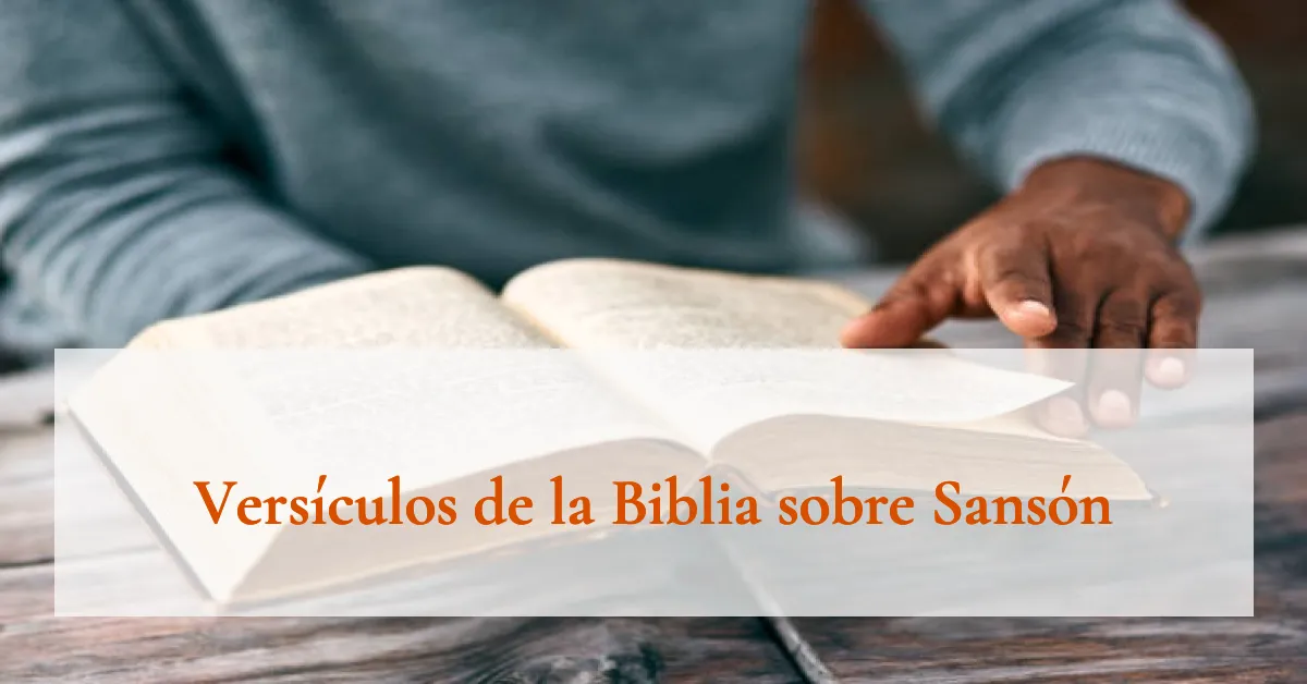 Versículos de la Biblia sobre Sansón