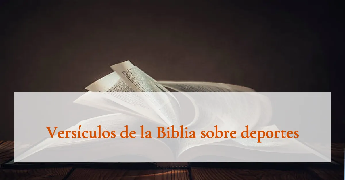 Versículos de la Biblia sobre deportes