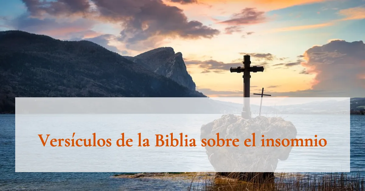 Versículos de la Biblia sobre el insomnio