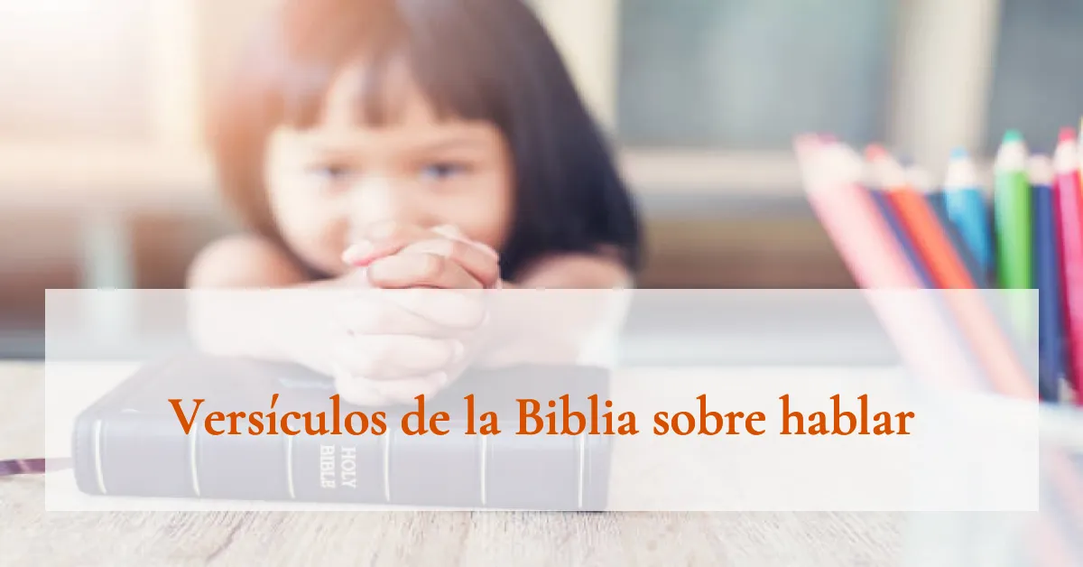 Versículos de la Biblia sobre hablar