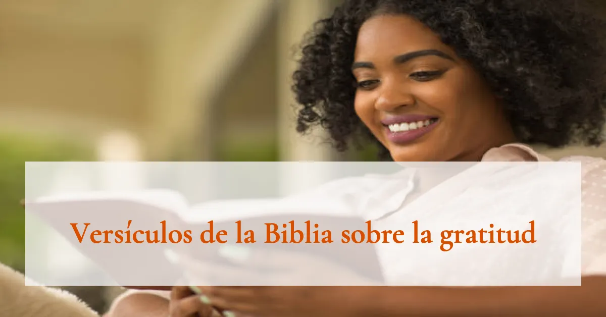 Versículos de la Biblia sobre la gratitud