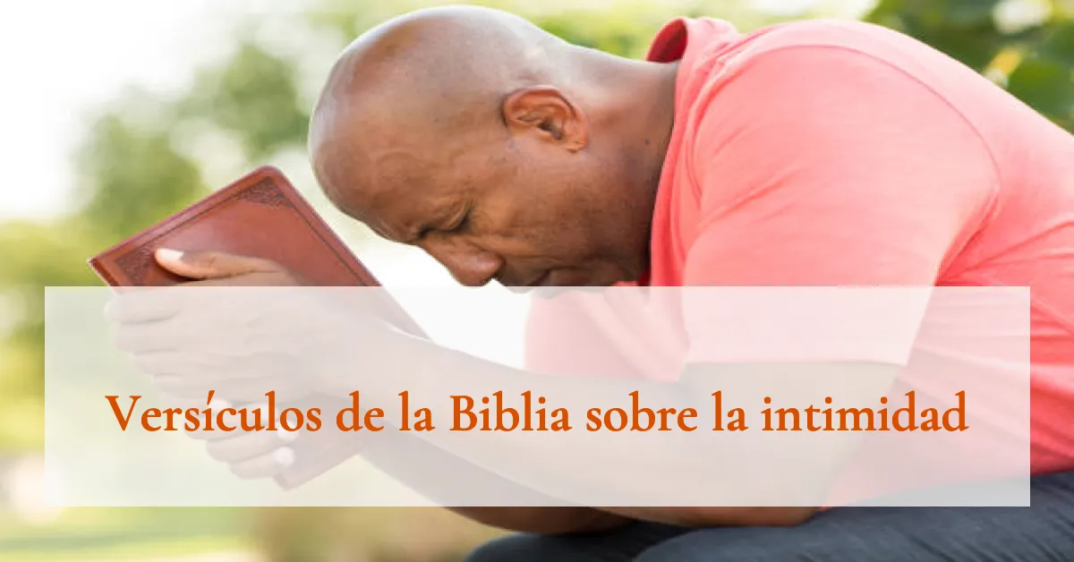 Versículos de la Biblia sobre la intimidad