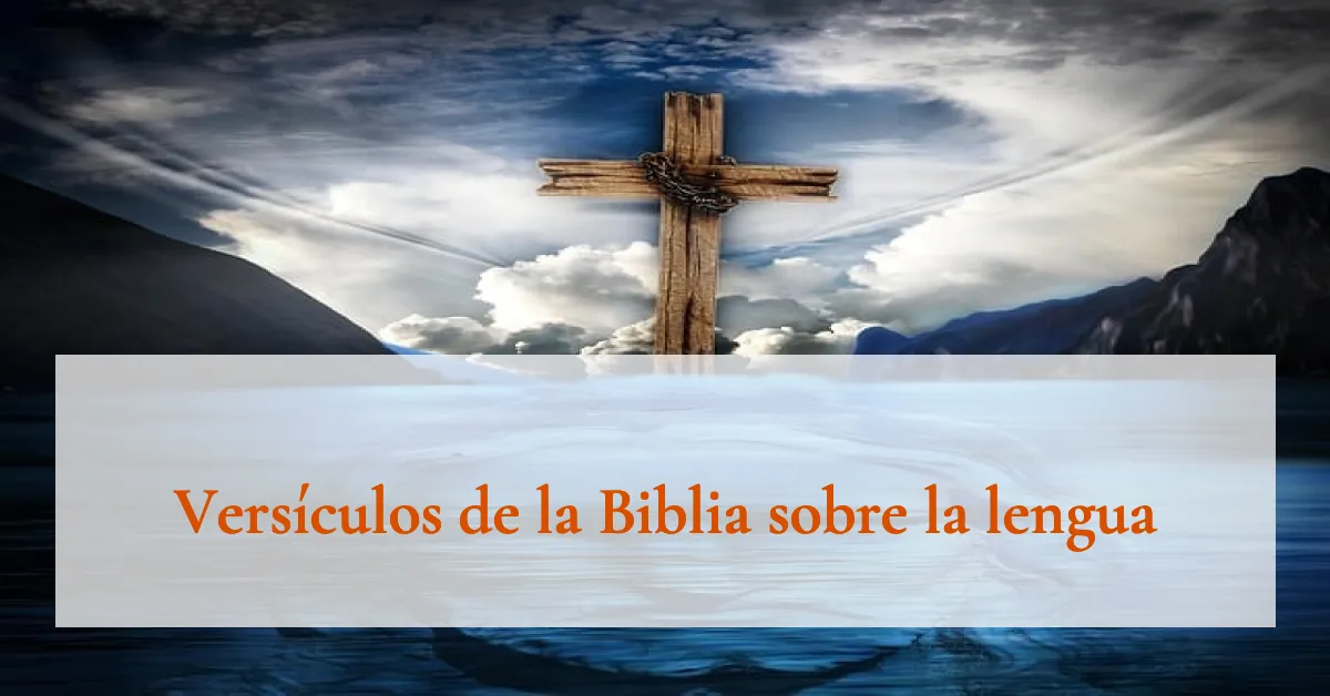 Versículos de la Biblia sobre la lengua