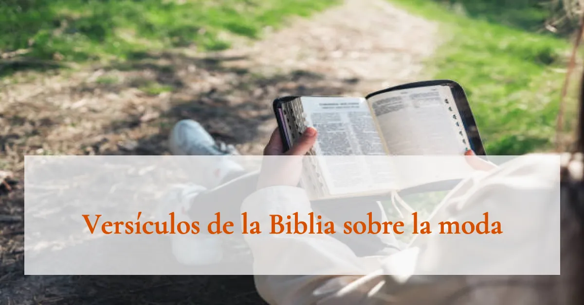 Versículos de la Biblia sobre la moda