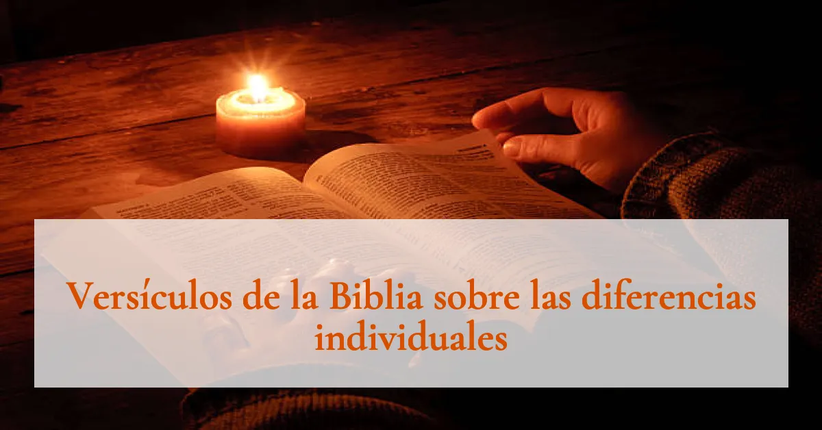 Versículos de la Biblia sobre las diferencias individuales