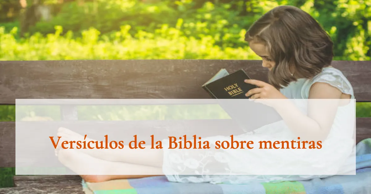 Versículos de la Biblia sobre mentiras
