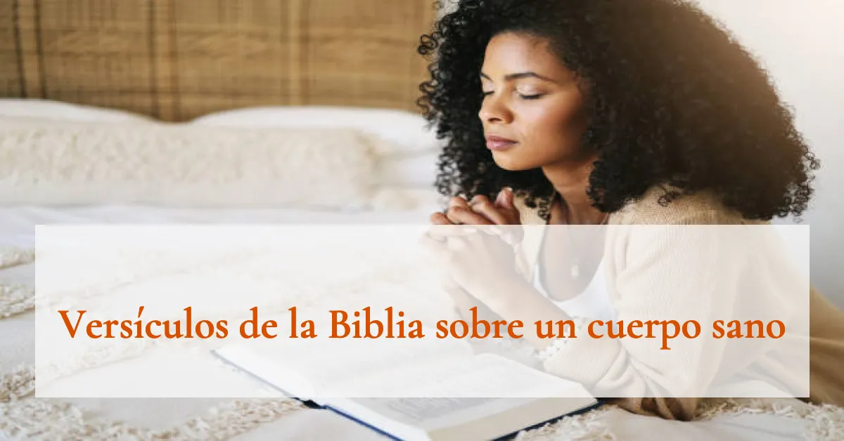Versículos de la Biblia sobre un cuerpo sano